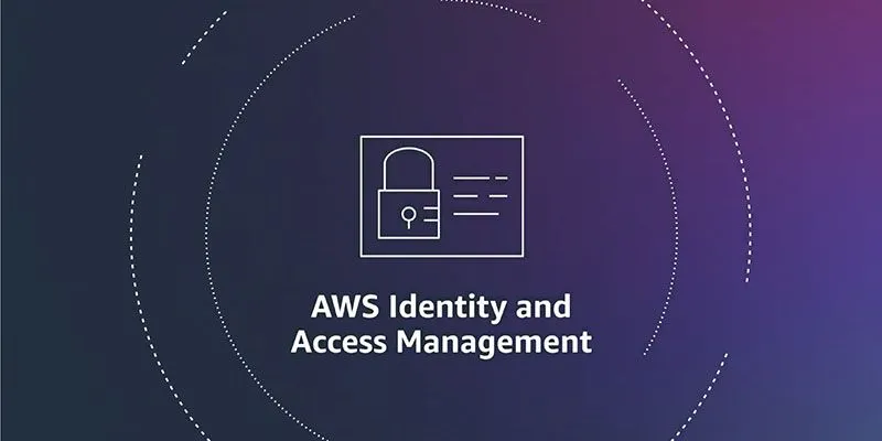 Understanding AWS Identity and Access Management